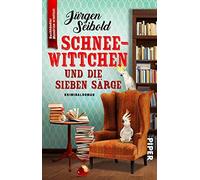 Schneewittchen Und Die Sieben Särge