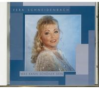 Schneidenbach,Vera - Was Kann Schöner Sein [Import]
