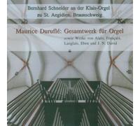 Schneider,Bernhard - Maurice Duruflé: Gesamtwerk Für Orgel [Import]