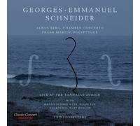 Schneider, Georges-Emmanuel - Live at Tonhalle Zurich [Import]