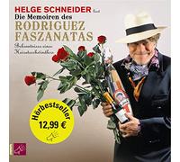 Schneider,Helge - Die Memoiren des Rodriguez Faszanatas [Import]