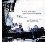 Schneider,Helge - Martin,Sein Vater und die Vertraute Stimme