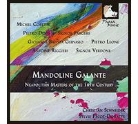 Schneider - Mandoline Galante-Neapolitan Masters of the 18th