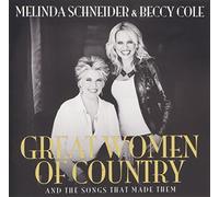 Schneider, Melinda / Cole, Beccy - Women of Country [Import]