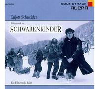 Schneider : Musique du film "Schwabenkinder"