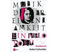 Schneider,Robert - Musik der Einsamkeit
