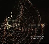 SCHNEIDER TM - GUITAR SOUNDS VINYL LP + CD NEUF