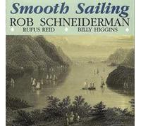 Schneiderman, Rob - Smooth Sailing