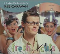 Schneider'S Norbert R&B C - Fresh Cuts [Import]