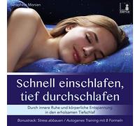 Schnell einschlafen, tief durchschlafen-Einschlafmeditation CD (INKL. Autogenes Training zum Stress Abbauen) [Import]