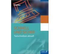 Schnell Und Sicher - Tastschreiben Aktuell