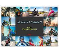 Schnelle Bikes und Starke Frauen (Wandkalender 2027 DIN A3 quer), CALVENDO Monatskalender: Power, Eleganz, Freiheit und starke Frauen.