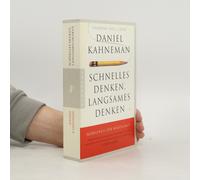 Schnelles Denken, Langsames Denken