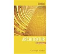 Schnellkurs Architektur Höcker, Christoph (Auteur)