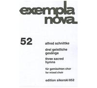 Schnittke: Drei Geistliche Gesange/Three Sacred Hymns: Fur Gemischten Chor/For Mixed Choir