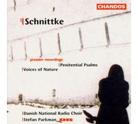 Schnittke: Penitential Psalms / Voices of Nature by Danish National Symphony Choir
