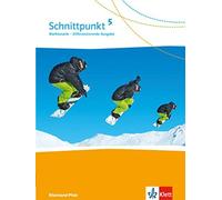 Schnittpunkt Mathematik 5. Differenzierende Ausgabe Rheinland-Pfalz und (Relié)
