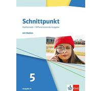 Schnittpunkt Mathematik 5. Schulbuch Klasse 5. Differenzierende Ausgabe N: Schulbuch mit Medien Klasse 5