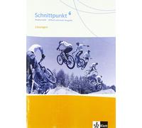 Schnittpunkt Mathematik 6. Differenzierende Ausgabe: Lösungen Klasse (Broschüre)