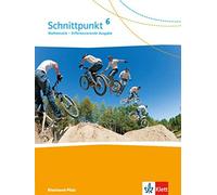 Schnittpunkt Mathematik 6. Differenzierende Ausgabe Rheinland-Pfalz und (Poche)