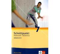 Schnittpunkt Mathematik 7. Ausgabe Rheinland-Pfalz Basisniveau: Arbe (Broschüre)