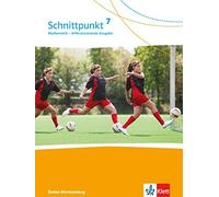 Schnittpunkt Mathematik 7. Differenzierende Ausgabe Baden-Württemberg: S (Relié)