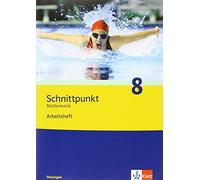 Schnittpunkt Mathematik 8. Ausgabe Thüringen: Arbeitsheft mit Lösung (Broschüre)