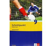 Schnittpunkt Mathematik 9. Ausgabe Thüringen: Arbeitsheft mit Lösung (Broschüre)