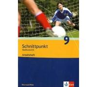 Schnittpunkt Mathematik - Ausgabe Für Rheinland-Pfalz. Neubearbeitung. Arbeitsheft Plus Lösungsheft 9. Schuljahr