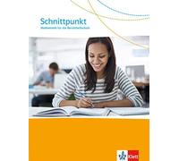 Schnittpunkt. Mathematik für die Berufsfachschule: Schulbuch (Poche)
