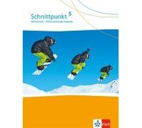 Schnittpunkt Mathematik 5. Differenzierende Ausgabe: Schulbuch Klasse 5 (Relié)