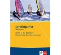 Schnittpunkt Mathematik - Sicher In Die Oberstufe. Arbeitsheft Plus Lösungsheft