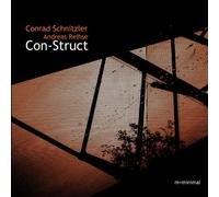 Schnitzler,Conrad - Con-Struct (Andreas Reihse) [Import]
