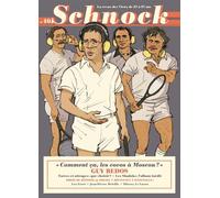 Schnock n°10 - Guy Bedos Comment ca, les cocos a moscou ? - La Revue Schnock - La Tengo - broché - Revue