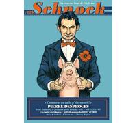 Schnock N° 12 - Pierre Desproges - Comment Ça Va La P'tite Santé ?