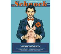Schnock n°12 - Pierre Desproges La Revue Schnock (Auteur)