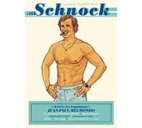 Schnock n°13 - Jean-Paul Belmondo La Revue Schnock (Auteur)