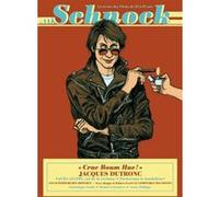 Schnock n°14 - Jacques Dutronc La Revue Schnock (Auteur)