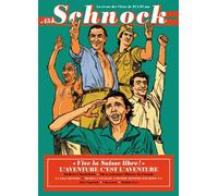 Collectif – Schnock n°15 – L'aventure, c'est l'aventure – Été 2015 – Broché