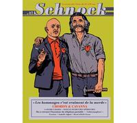 Schnock N° 17, Hiver 2016 - Choron Et Cavanna - Les Hommages C'est Vraiment De La Merde