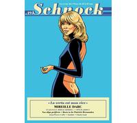 Schnock N° 19, Été 2016 - Mireille Darc - La Vertu Est Mon Vice