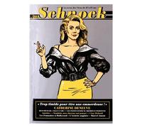 Schnock N° 20, Automne 2016 - Catherine Deneuve - Trop Timide Pour Être Une Emmerdeuse !