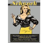 Schnock N° 20, Automne 2016 - Catherine Deneuve - Trop Timide Pour Être Une Emmerdeuse !