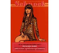Schnock N° 22, Printemps 2017 - Françoise Hardy - Je Ne Suis Pas Une Baba Cool !