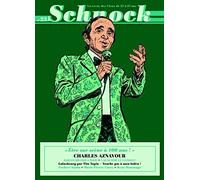 Schnock n°23 - Charles Aznavour La Revue Schnock (Auteur)
