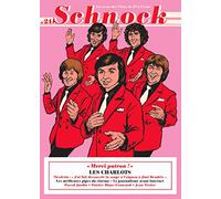 Collectif – Schnock n°24 – Les Charlots – Automne 2017