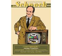 Schnock N° 26, Printemps 2018 - Pierre Tchernia - A Vous Cognacq-Jay !