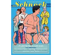 Schnock n°35 - Les Bronzés: LA REVUE DES VIEUX DE 27 A 87 ANS