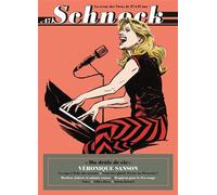 Schnock n°47 - Véronique Sanson - La Revue Schnock - La Tengo - broché - Revue