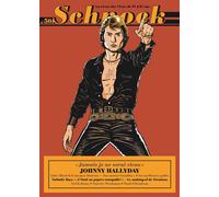 Schnock n°50 - Johnny Hallyday - La Revue Schnock - La Tengo - broché - Revue